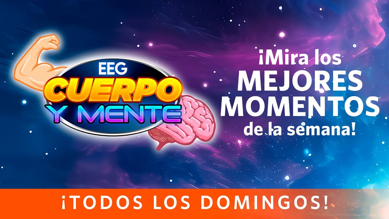 EEG CUERPO Y MENTE | Los mejores momentos de la semana (2 - 6 diciembre) | América Televisión