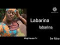 Labarina Wakanda Sumayya Tayiwa Lukman Lyrics Labarina Wakanda Sumayya Tayiwa Lukman Lyrics
