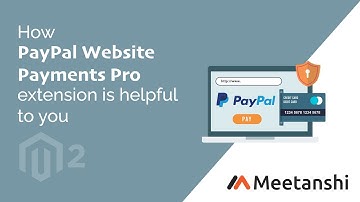 Magento 2 PayPal Website Payments Pro by Meetanshi