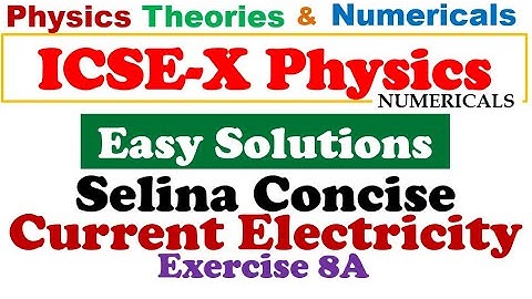 Selina Concise Solution  Current Electricity Chapter 8A ICSE X Physics