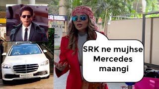 Shah Rukh Khan  ने मुझसे एक दिन के लिए Mercedes मांगी, Heeramandi को Oscar मिलना चहिए-Rakhi Sawant