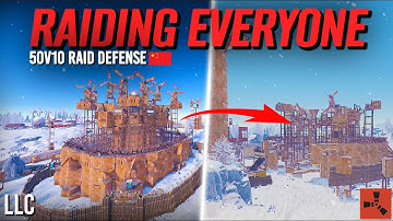 RAIDING EVERYONE got us FOUNDATION WIPED (50V10) by a HUGE CHINESE ALLIANCE - a Rust Movie