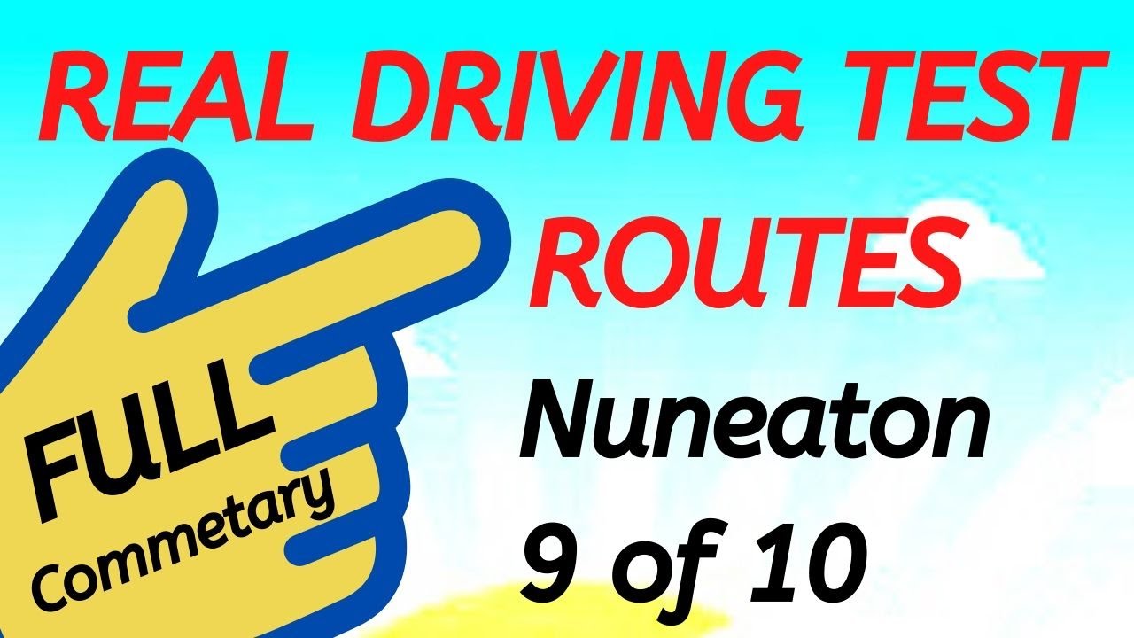 NUNEATON Driving Test Routes Real Test Route Full Commentary 9 of