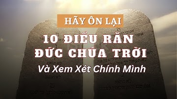 HÃY ÔN LẠI 10 ĐIỀU RĂN I 3 CÁCH THỨC 10 ĐIỀU RĂN ĐỨC CHÚA SẼ BỊ TẤN CÔNG  // SÁCH SỰ THẬT