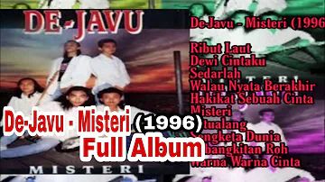 De-Javu - Misteri (1996) Full Album