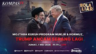 LIVE - Mojtaba Kukuh Program Nuklir & Hormuz, Trump Ancam Serang Iran | BOLA LIAR