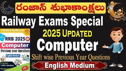 Computer English Medium Shift wise Questions Asked in Railway Exams by SRINIVASMech