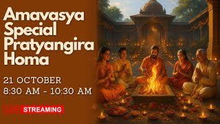 Amavasya Spl Pratyangira Homa | 21 Oct 2025 | Live From VDS Bangalore Ashram