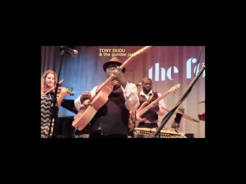 Tony Dudu  - Gumbe Funk  / Live at London Jazz Festival 2016