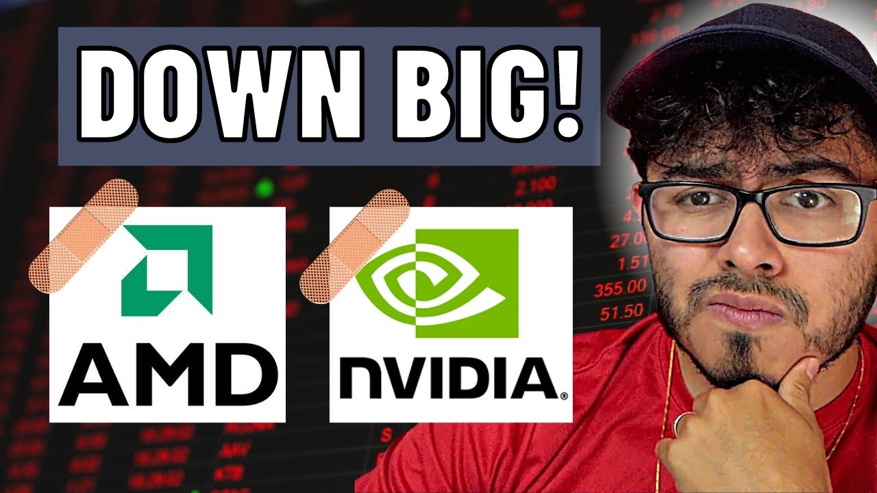 Nvidia Stock and AMD Stock Price Down Big Today - YouTube