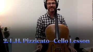 2. Cello Practice  Left Hand  Pizzicato