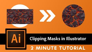 How to do Clipping Mask in Illustrator - 2 MINUTE Tutorial