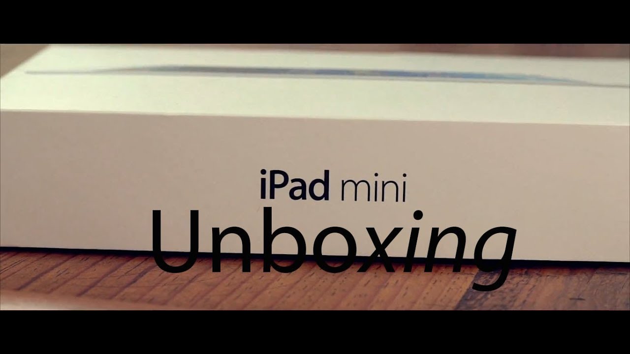 iPad Mini Unboxing
