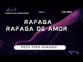 RAFAGA RAFAGA DE AMOR PISTA PARA KARAOKE