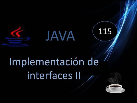 115.- Curso Java- Implementación de interfaces (Parte 2).