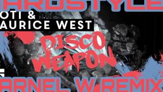 MOTi & Maurice West - Disco Weapon (LARNEL W HARDSTYLE REMIX)