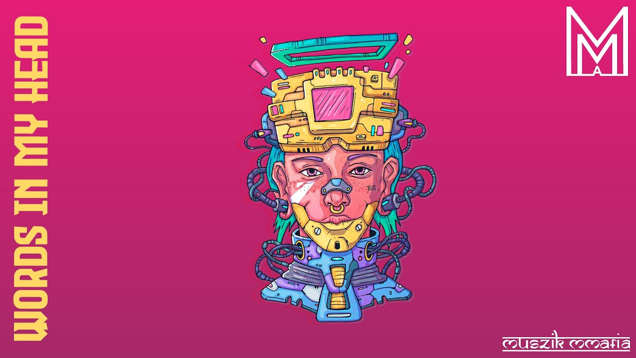 Words In My Head | Muszik Mmafia