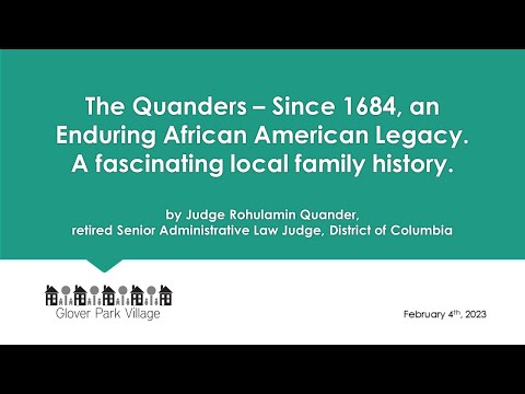 The Quanders – Since 1684, An Enduring African American Legacy