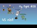 My fight #28 45min Special l Evoworld.io
