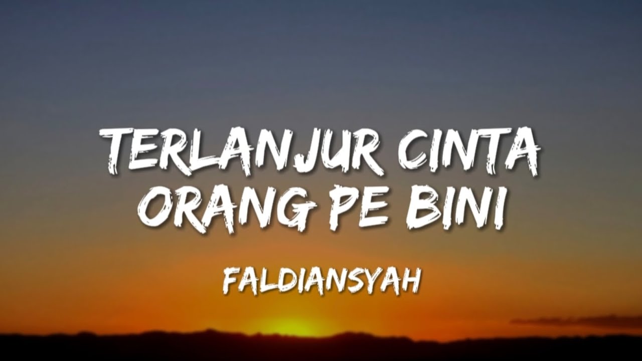 Terlanjur Cinta Orang Pe Bini - FALDIANSYAH (Cover) LIRIK #laguambonterpopuler #lagumanadopopuler