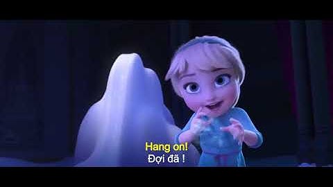 Học tiếng anh qua phim song ngữ Frozen Vietsub  Nữ hoàng băng giá