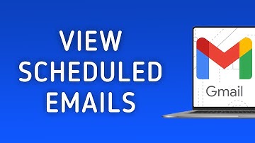 How To View Scheduled Emails In Gmail On PC