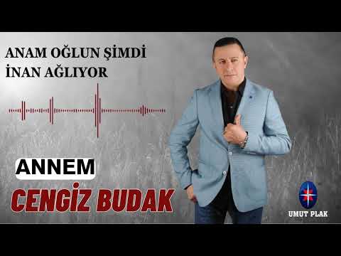 Cengiz Budak - Annem \