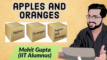Apples And Oranges Puzzle || Google and Microsoft interview puzzle