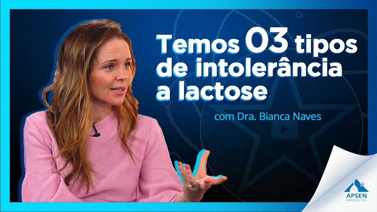 Sintomas de quem tem Intolerância à Lactose com Dra. Bianca Naves - Papo de Doutor