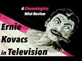 Ernie Kovacs in Television