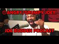 😠Angry/Grumpy Joe Compilation | Joe Budden Podcast | Funny Moments | JBP