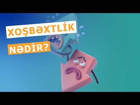 Xoşbəxtlik nədir?