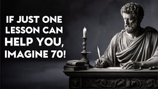 70 Stoic Life Lessons That Will Solve 94% of Your Problems