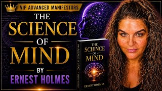 VIP ADVANCED MANIFESTORS The Science of Mind | Part 2 cont. 7/13/26 | Manifesting with Kimberly