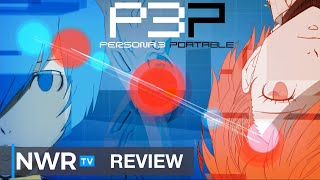 Persona 3 Portable (Switch) Review - P3P Finally Leaves PSP and Vita Island