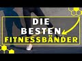 Fitnessband TEST - Die besten Widerstandsbänder im Vergleich!