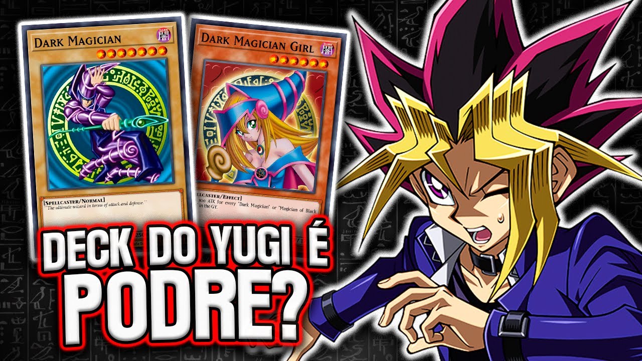Por Que o Deck do Yugi NÃO FAZ Sentido!