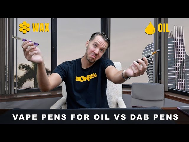 Vape Pens for Oil vs. Dab Pens: A Comprehensive Comparison by HoneyStick