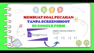 Cara Mudah Membuat Soal Pecahan dan Simbol Matematika di Google Form tanpa Screenshoot screenshot 4