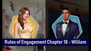 Choices: Rules of Engagement Book 1 Chapter 18 (William)