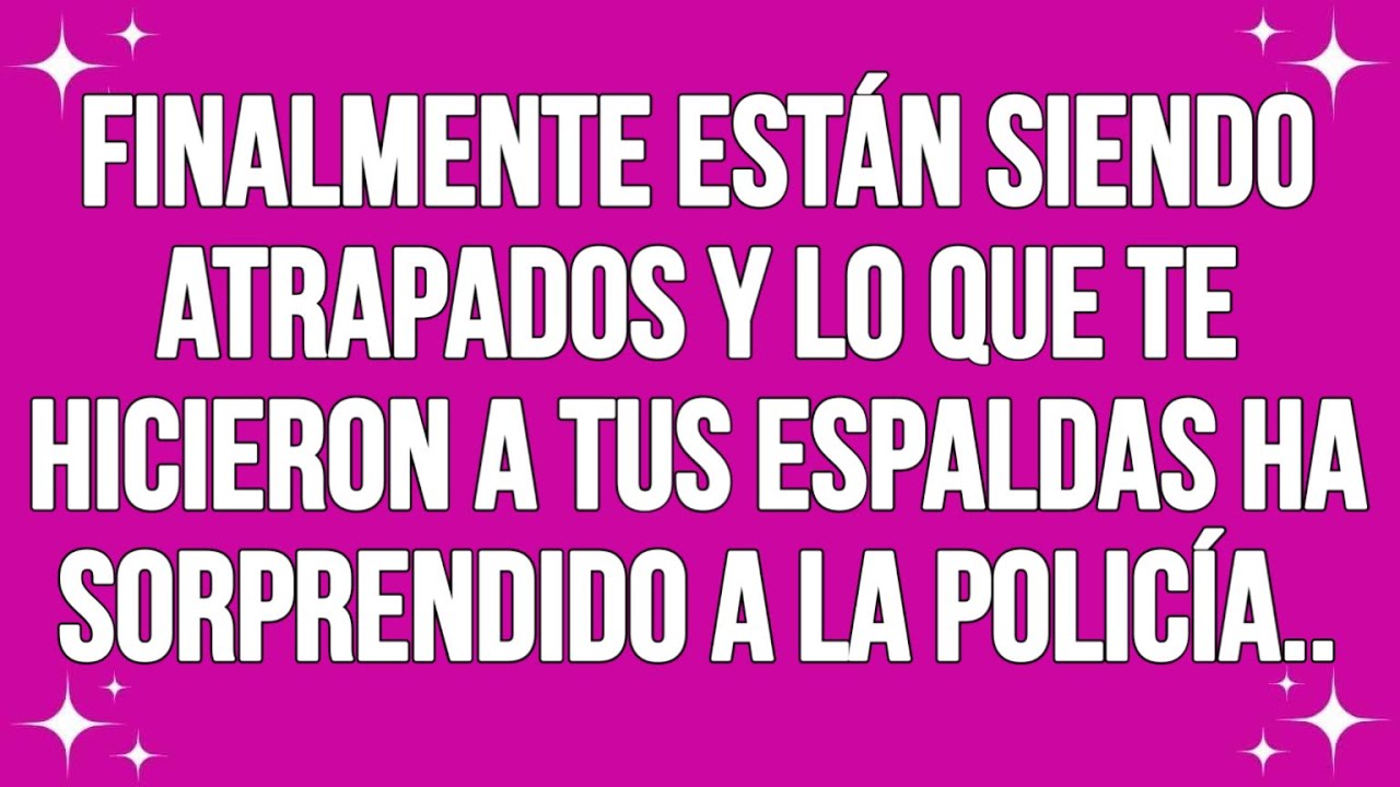 Finalmente están siendo atrapados y lo que te hicieron a tus espaldas ha sorprendido a la policía...