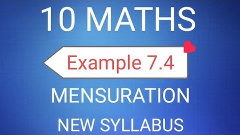 TN Class 10th Samacheer Maths | SSLC Maths | Example 7.4 | Mensuration | New Syllabus