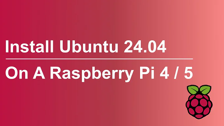 How To Install Ubuntu 24.04 or 25.04 On A Raspberry Pi 4 Or 5