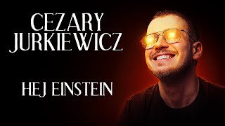 Cezary Jurkiewicz - Hej Einstein | Stand-up | 2024 image