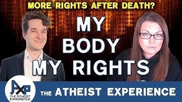 Similarities Between Abortion Rights & Organ Donation | The Atheist Experience 26.23