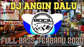 DJ ANGIN DALU - WORO WIDOWATI REMIX FULL BASS TERBARU 2020