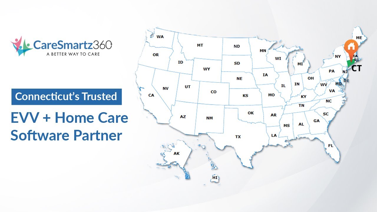 Connecticut Trusted EVV and Home Care Software System