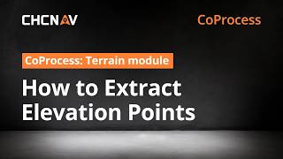 CoProcess Terrian | How to Extract Elevation Points