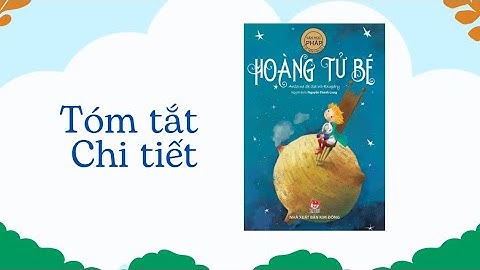Tóm tắt sách Hoàng tử bé