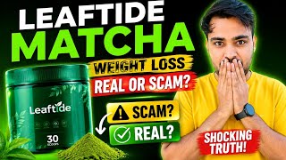 Leaftide Matcha Weight Loss Scam Exposed Ai Celebrities Fake Review